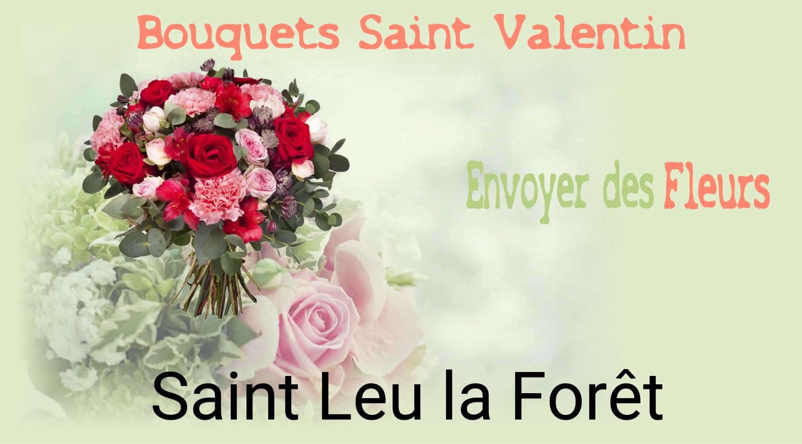 Roses de Saint-Valentin livrées à Saint-Leu-la-Forêt